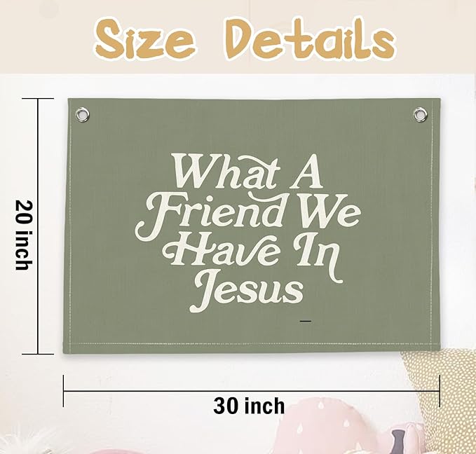 RTXLEZM Kids Room Decor-What a Friend We Have in Jesus Christian Canvas Banner Wall Hanging,Green Minimalist Bible Verse Wall Art Prints for for Classroom, Nursery, Kids Room,20x30