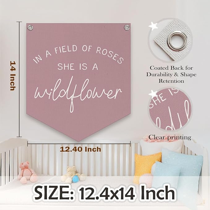 Wildflower Nursery Decor, Girls Room Decor, In a Field Full of Roses She Is a Wildflower Banner, Pink Linen Banner Flag Decor for Little Girl Baby Girl 14.5x12.6 in