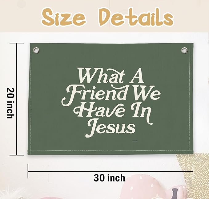 RTXLEZM Kids Room Decor, What a Friend We Have in Jesus Christian Canvas Banner Wall Hanging,Green Minimalist Bible Verse Wall Art Prints for for Classroom, Nursery, Kids Room,20x30