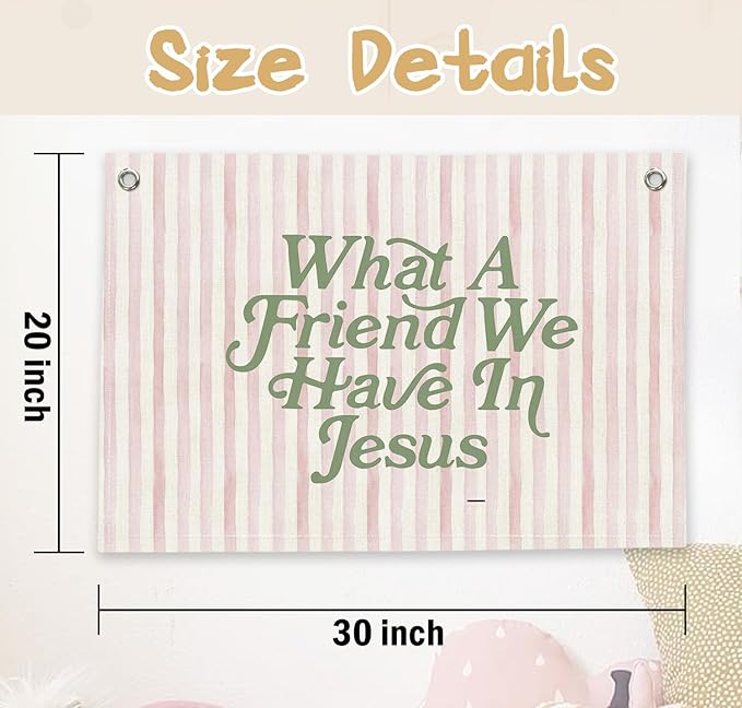 RTXLEZM Kids Room Decor-What a Friend We Have in Jesus Christian Canvas Banner Wall Hanging,Pink Stripes Minimalist Bible Verse Wall Art Prints for Classroom, Nursery, Kids Room