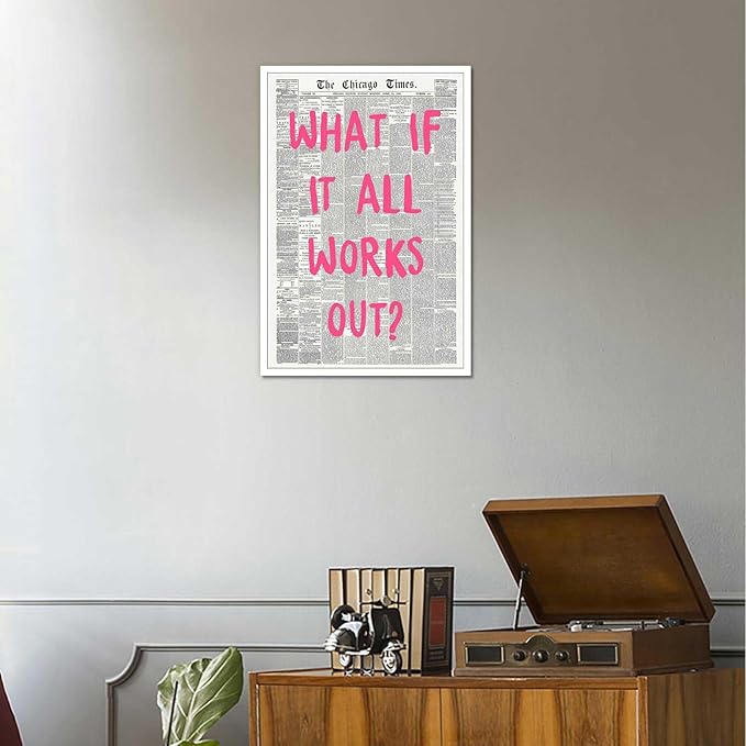 Drimiler What If It All Works Out Poster Retro Newspaper Pink Font Canvas Wall Art Positive Affirming Quote Minimalist Prints Painting For Home Bedroom Dorm Wall Decor 8x12in Unframed