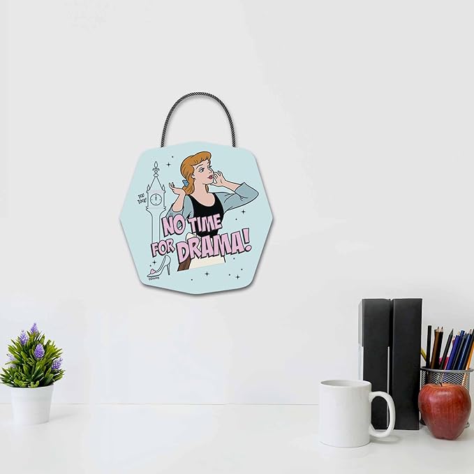 Disney Princess Cinderella No Time For Drama Hanging Wood Wall Decor - Fun Cinderella Sign for Home