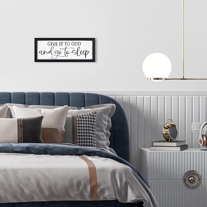 Give It To God And Go To Sleep Sign: Wall Decor Farmhouse For Home Decor Bedroom Framed Above Bed Rustic Country Master Wall Art Decor 6" x 14.5"