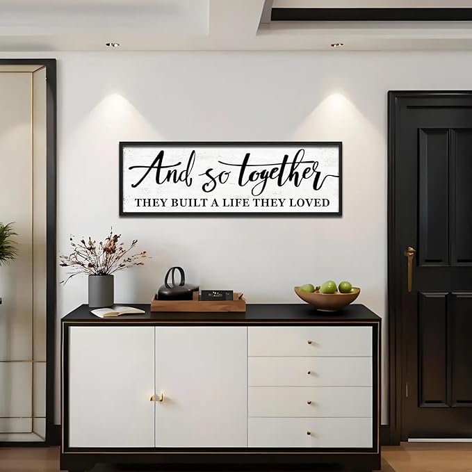 And So Together They Built A Life They Loved Wall Decor: Framed Bedroom Wall Art 48''×16'',Rustic Farmhouse Sign for Bedroom Above Bed, Love Quote Decor for Couples,Living Room,Master Room & Family
