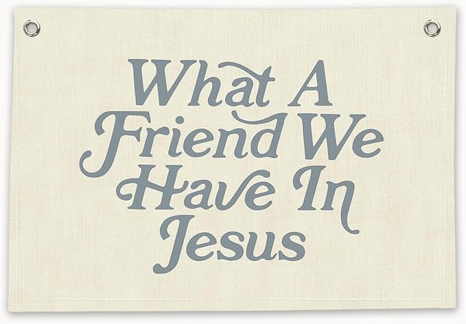 RTXLEZM Kids Room Decor, What a Friend We Have in Jesus Christian Canvas Banner Wall Hanging, Minimalist Bible Verse Wall Art Prints for Classroom, Playroom，Nursery, Kids Room，20x30 Inch