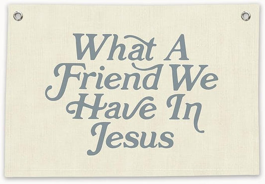 RTXLEZM Kids Room Decor, What a Friend We Have in Jesus Christian Canvas Banner Wall Hanging, Minimalist Bible Verse Wall Art Prints for Classroom, Playroom，Nursery, Kids Room，20x30 Inch