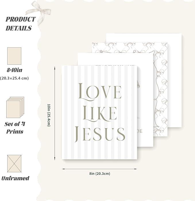 LARTSFRO Coquette Beige Bow Jesus Wall Art Decor Posters, Beige Bow Christian Room Bedroom Bathroom Wall Art Decor Aesthetic for Teen Girls Gifts, Inspirational Bible Verses Bow Wall Decor, 10x8 Inch Set of 4 Bow Pictures (UNFRAMED)