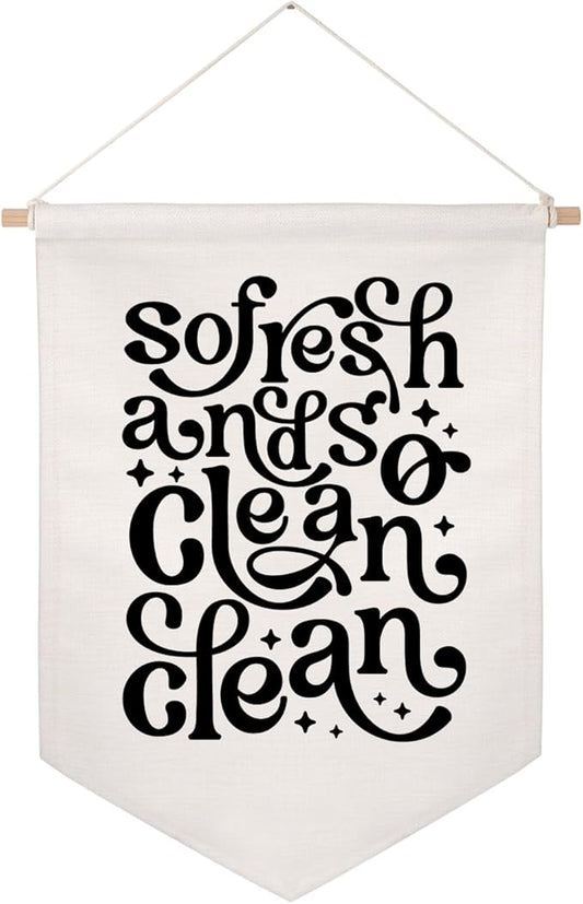 So Fresh and so Clean Clean Wall Hanging Banner, Bathroom Wall Decor, 70s Pennant Flag, Shelf Decor, Funky Wall Art, Laundry Room Decor, Funny Quotes, Trendy Wall Hanging Flag