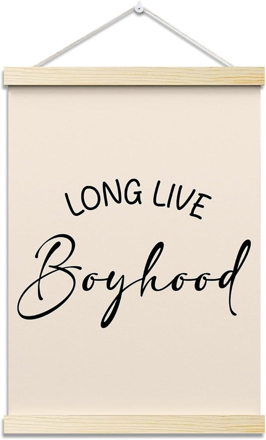Long Live Boyhood Posters Hanger Frame for Boys Room Minimalist Hanging Poster for Bedroom Kids Room Classroom Decor Wall Art Decor for Nursery Playroom Canvas Wall Art Print 16x12 Inches - YY064