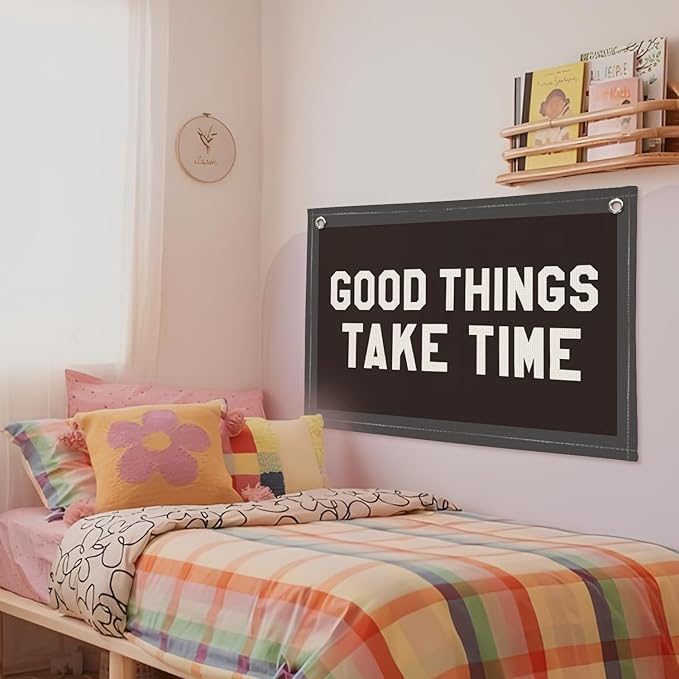 Good Things Take Time Wall Banner, Motivational Inspirational Canvas Banner for Kids Room, Classroom Decor, Positive Affirmations Wall Hanging for Nursery or Study Area