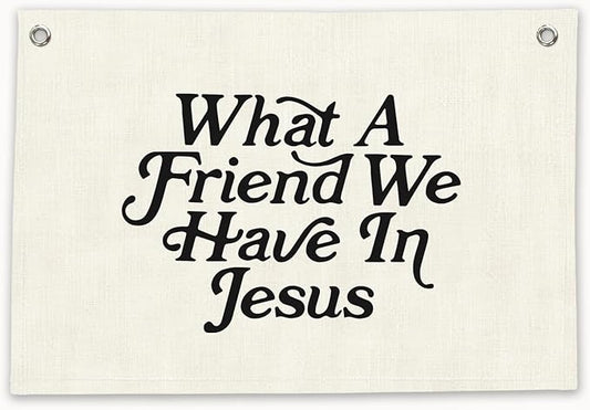 RTXLEZM Kids Room Decor, What a Friend We Have in Jesus Christian Canvas Banner Wall Hanging, Minimalist Bible Verse Wall Art Prints for for Classroom, Playroom，Nursery, Kids Room, 20x30 Inch