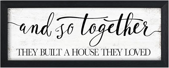 House Warming For New Home Decor Sign: And So Together They Built A House They Loved, Modern Farmhouse Wall Decor, Rustic Home Decor Wall Art Family Love Signs, Bedroom Decor For Couples Sweet Decorations
