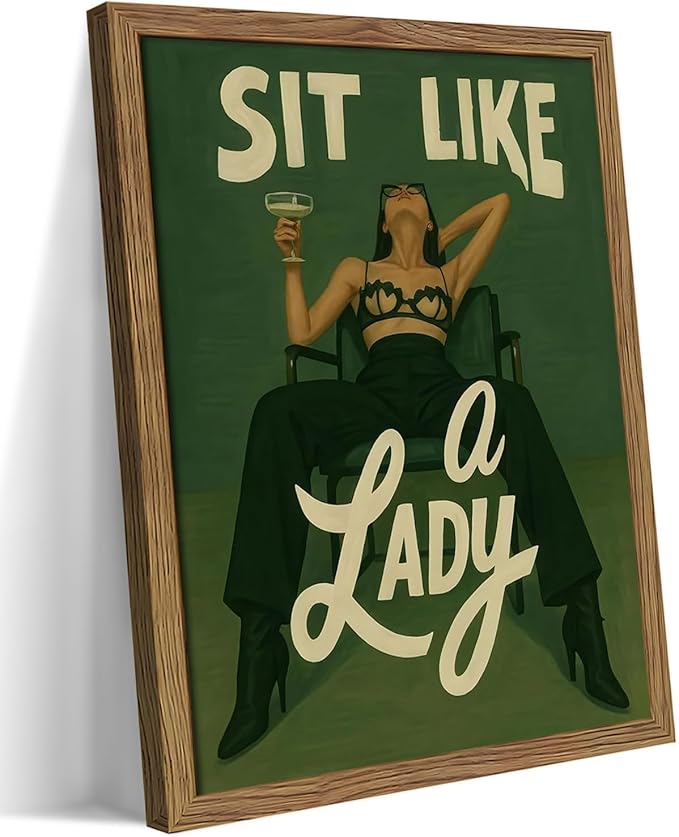 Framed Feminist Wall Art, Vintage Sit Like a Lady Green Wall Decor, Bold Girl Power Feminine Poster Print, Retro Empowering Female Canvas Painting Aesthetic for Bedroom Dorm 16x24 inch