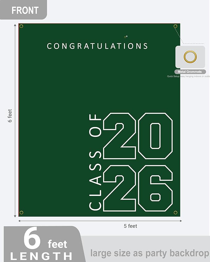 Class of 2026 Graduation Banner 5X6feet - Large CONGRATS GRAD Polyester Banner, Photo Backdrop & Wall Decor for Commencement Party Supplies, Green and White Graduation Party Decorations for High School & College