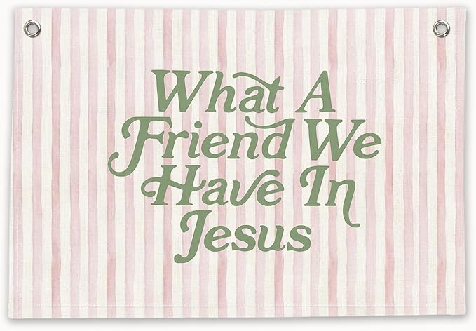 RTXLEZM Kids Room Decor-What a Friend We Have in Jesus Christian Canvas Banner Wall Hanging,Pink Stripes Minimalist Bible Verse Wall Art Prints for Classroom, Nursery, Kids Room
