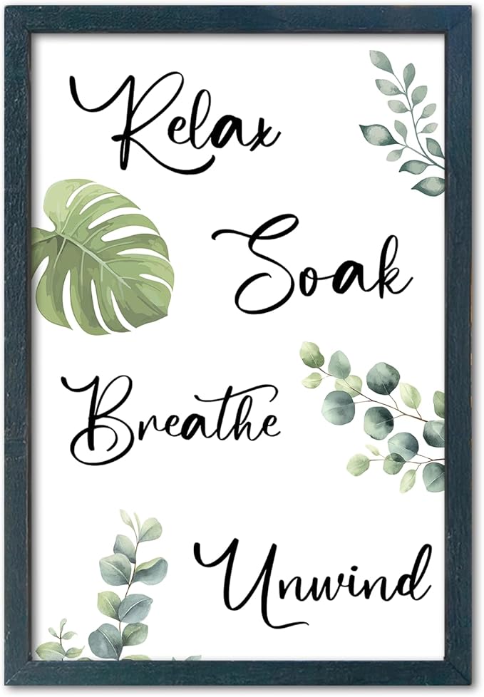 YWJKWLGS Bathroom Decor Relax Soak Breathe Unwind Framed Sign with Green Leaves, 11x16 Inch，Spa Wall Art for Modern Rustic or Farmhouse Style (Black)