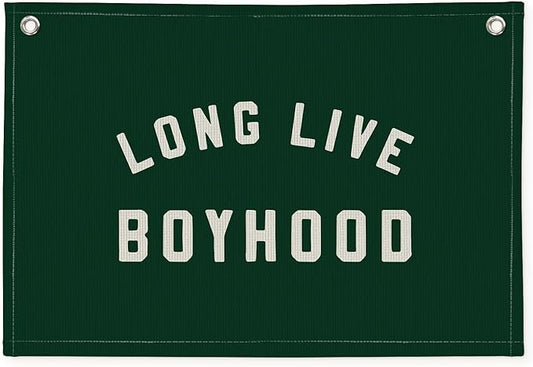 Long Live Boyhood Boys Room Decor - Linen Banner Wall Hanging Canvas Banner Flag Decor for Toddler Boy Room Nursery Playroom - Dark Green