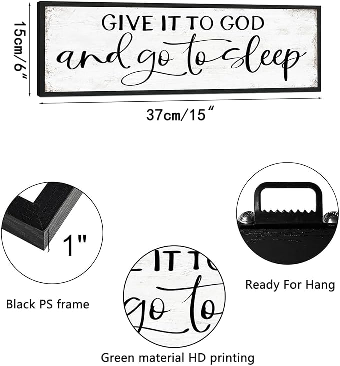 Give It To God And Go To Sleep Sign: Wall Decor Farmhouse For Home Decor Bedroom Framed Above Bed Rustic Country Master Wall Art Decor 6" x 14.5"