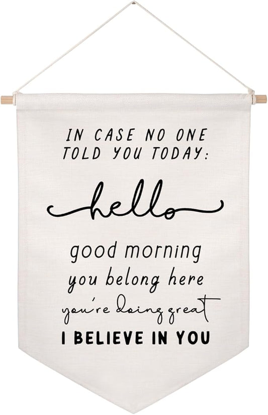 In Case No One Told You Today Banner, You Belong Here Wall Hanging, School Classroom Wall Decor, Teacher Welcome Sign, Classroom School Pennant Flag, Classroom Motivational Banner