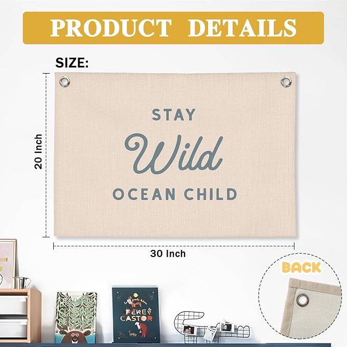Nursery Wall Decor,Stay Wild Ocean Child Coastal Linen Canvas Banner, Nursery Decor Hanging Flag Kids Room Playroom Nursery Wall Art, Retro Classroom Coastal Room Decor, 30x20 Inch