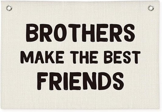 Brothers Make The Best Friends Banner, Boys Room Decor, Toddler Boy Linen Banner Wall Hanging Flag Decor for Nursery 20x30 - White