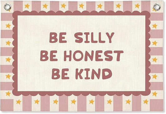 Pink Girls Room Decor, Girl Nursery Decor Boho Retro Classroom Wall Hanging Canvas Banner, Be Silly Honest Kind Classroom Wall Art Decor for Kids Nursery Toddler Room Bedroom Playroom, 30x20