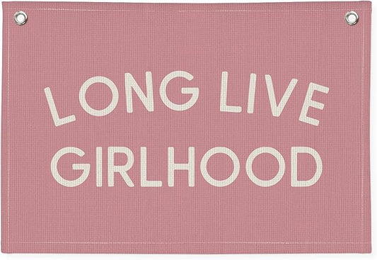 Long Live Girlhood Pink Linen Canvas Wall Banner, Girls Nursery Decor, Toddler Room Wall Hanging, Inspirational Canvas Art, Playroom Sign, Baby Girl Gift Idea 20x30 Inch