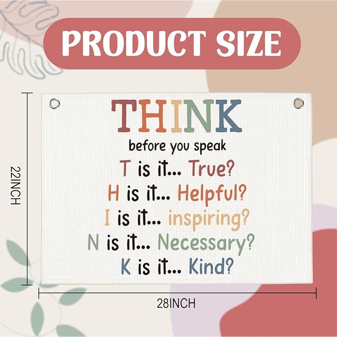 Think Before You Speak Sign, Growth Mindset Mental Wall Hanging Banner Flag Decor for Classroom Counseling Nursery Playroom