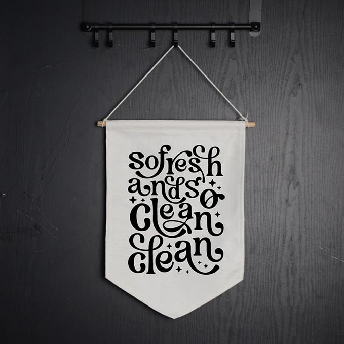 So Fresh and so Clean Clean Wall Hanging Banner, Bathroom Wall Decor, 70s Pennant Flag, Shelf Decor, Funky Wall Art, Laundry Room Decor, Funny Quotes, Trendy Wall Hanging Flag