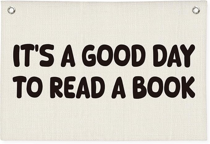 Classroom Decor, Reading Nook Decor, It's A Good Day To Read A Book Banner 20x30 Inch - Book Club Decorations, Kids Bedroom Wall Art, Bookworm Gift Idea, Cozy Reading Corner Playroom Wall Hanging