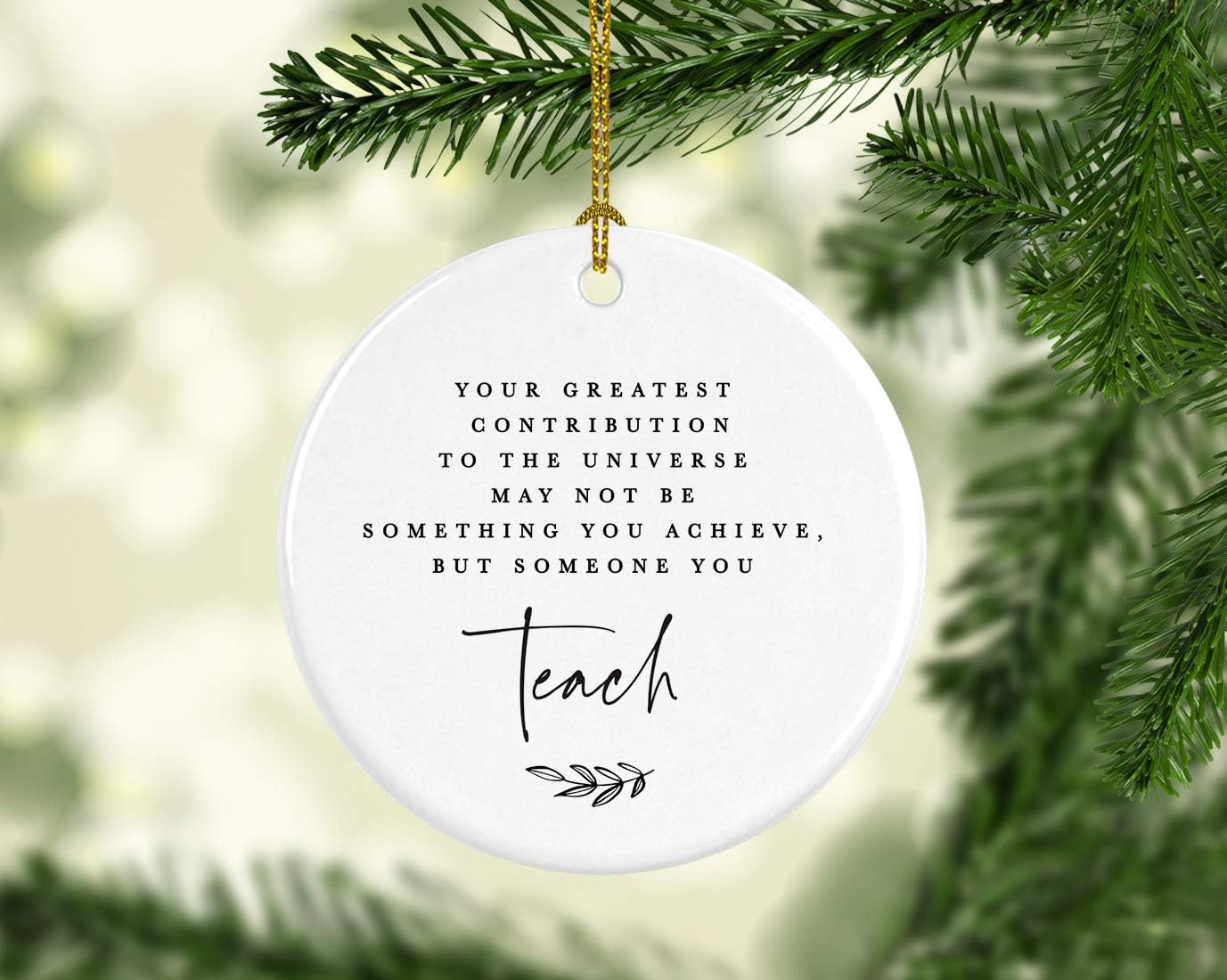 Andaz Press Round Ceramic Porcelain Christmas Tree Ornament for Teacher Thank You Graduation Gift, Your Greatest Contribution to The Universe May Not Be Something You, 1-Pack Special Needs Autism
