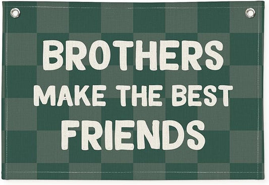 Brothers Make The Best Friends Banner, Boys Room Decor, Toddler Boy Linen Banner Wall Hanging Flag Decor for Nursery 20x30 - Checked Green