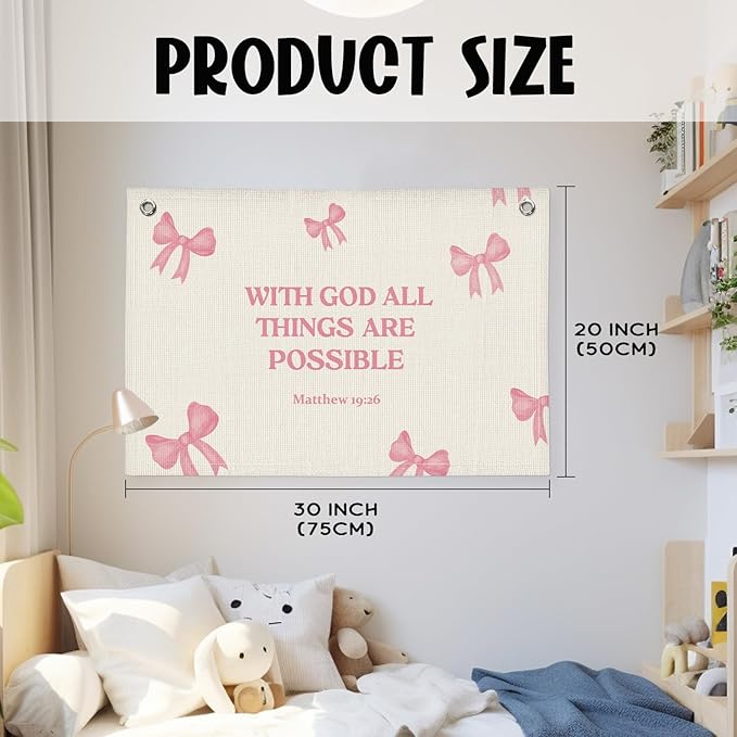 Christian Wall Art "With God All Things Are Possible" 20x30 Inch - Pink Coquette Bow Banner, Girls Bedroom Decor, Linen Bible Verse Hanging, Inspirational Faith Decor, Church Nursery Sign