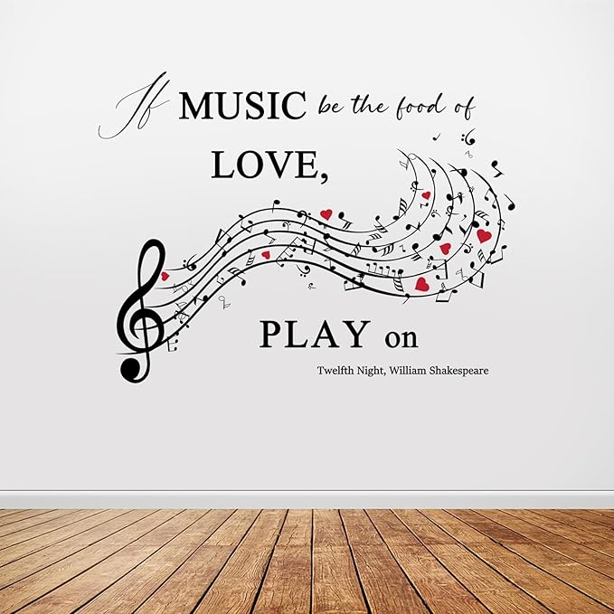 Music Quote Wall Decal,If Music Be The Food of Love Wall Sticker,Shakespeare Quote with Musical Notes for Home,Studio or Classroom