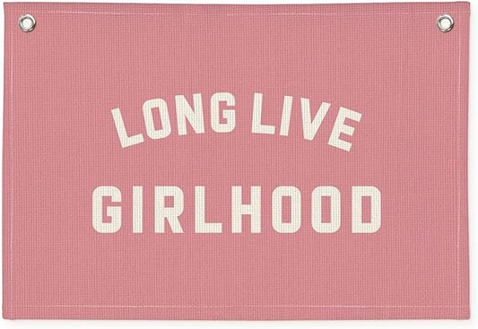 Long Live Girlhood Banner, Girls Baby Nursery Decor, Toddler Girl Room Decor, Pink Girls Room Wall Decor, 30x20 Inch Linen Wall Hanging Canvas Banner Flag - Hot Pink