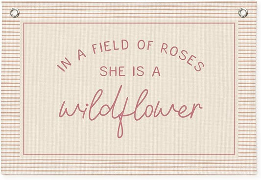 Wildflower Nursery Decor, Girls Room Decor - In a Field Full of Roses She Is a Wildflower Pink Linen Banner Flag for Little Girl Baby Girl - Pink Line