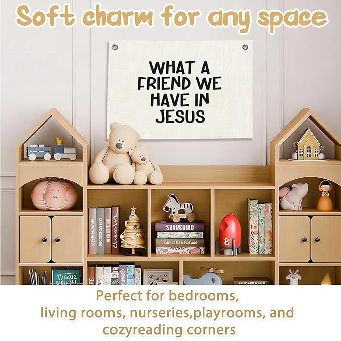RTXLEZM Kids Room Decor- What a Friend We Have in Jesus Christian Canvas Banner Wall Hanging, Minimalist Bible Verse Wall Art Prints for Classroom, Nursery, Kids Room，20x30 Inch