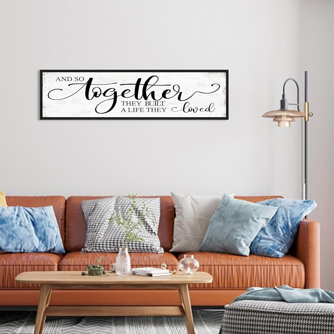 And So Together They Built A Life They Loved Sign Above Bed Wall Decor: Love Quotes Wall Art Black Frame Bedroom Signs Modern Rustic Farmhouse Hanging Plaques for Living Room Bedroom 12" x 40"