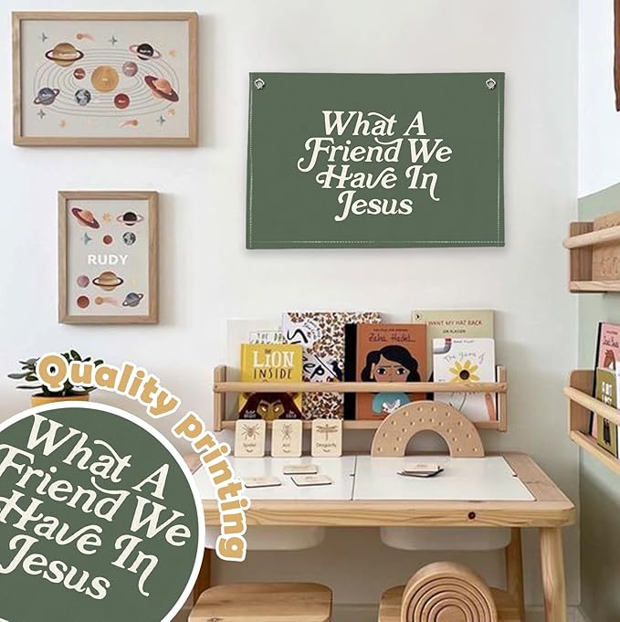 RTXLEZM Kids Room Decor, What a Friend We Have in Jesus Christian Canvas Banner Wall Hanging,Green Minimalist Bible Verse Wall Art Prints for for Classroom, Nursery, Kids Room,20x30