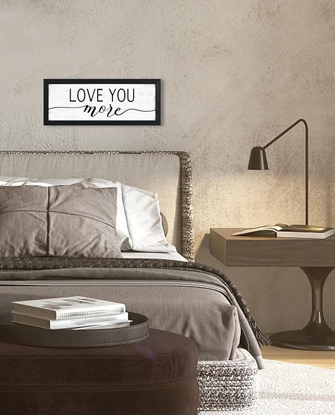 Love You More Sign: Love Wall Decor For Bedroom Farmhouse Home Decor Framed Above Bed Rustic Country Master Wall Art Decor 6" x 14.5"