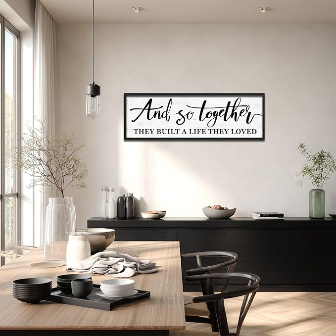 And So Together They Built A Life They Loved Wall Decor: Framed Bedroom Wall Art 48''×16'',Rustic Farmhouse Sign for Bedroom Above Bed, Love Quote Decor for Couples,Living Room,Master Room & Family