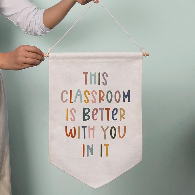 This Classroom Is Better Because You Are In It Wall Banner, Classroom Sign, Elementary Classroom Pennant Flag, Educational Learning Flag, Classroom Decor, School Wall Hanging Banner