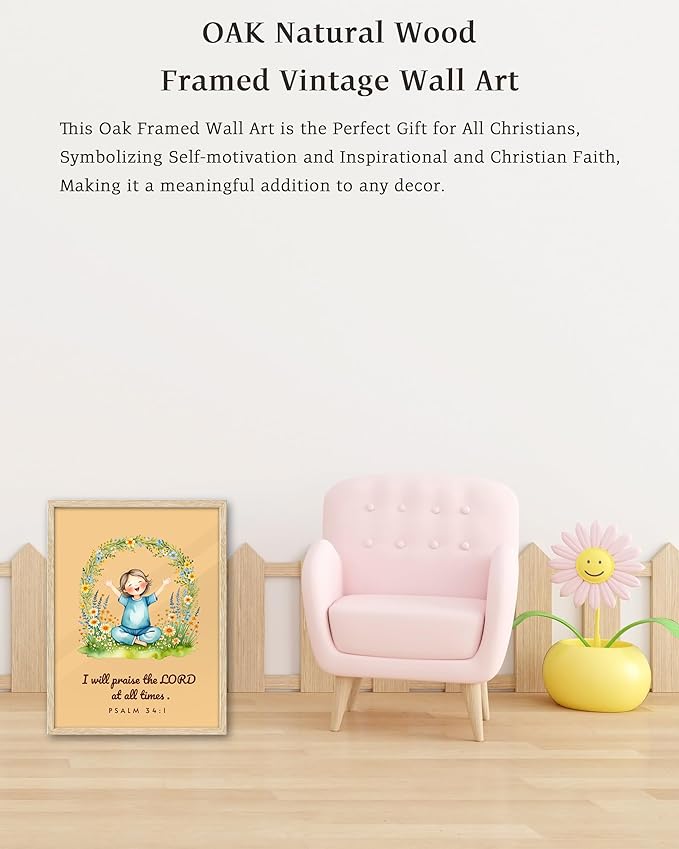 KensTro Natural OAK Wood Nursery Decor Framed Wall Art, 12x16 in Inspirational Christian Bible Verse Wall Art,I Will Praise the LORD at All Times PSALM 34:1 Print for Boys Girls Bedroom Decor Set of 1