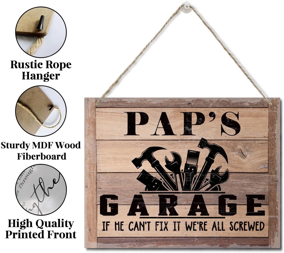 Rustic Sign, Father's Day Gift, Dad's Gift, Grandpa's Gift, Decor Hanging Wood Signs, Printed Wood Wall Art Sign, Pap's Garage, If He Can't Fix It We're All Screwed, Vintage Sign Gift for Grandpa