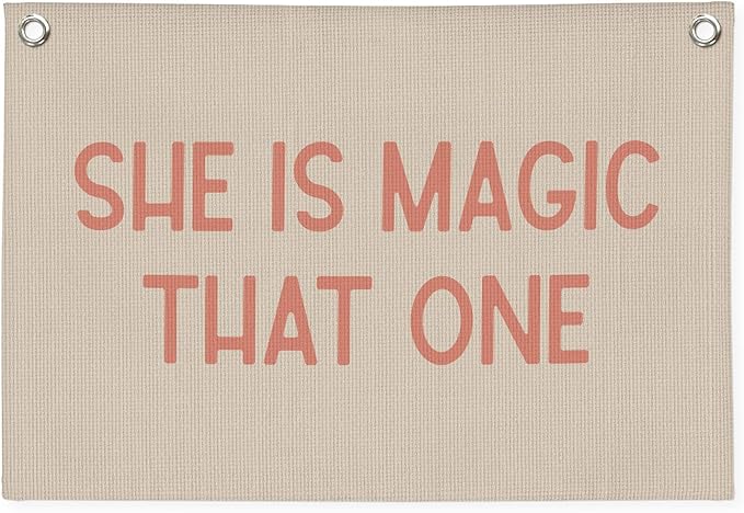 Girls Room Decor，She Is Magic That One Linen Canvas Banner– Inspirational Wall Art for Nursery Kids，Girl Room Decor – 30x20 Inch