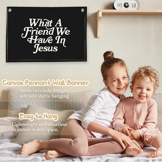 RTXLEZM Boys Room Decor, What a Friend We Have in Jesus Christian Canvas Banner Wall Hanging,Black Minimalist Bible Verse Wall Art Prints for for Classroom, Nursery,Playroom，Kids Room 20x30