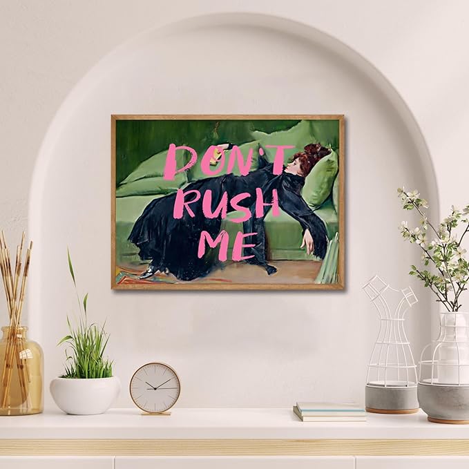 Vintage Eclectic Aesthetic Wall Art Print Don't Rush Me Altered Art Portrait Art Antique Victorian Gallery Poster Pink Graffiti Posters Maximalist Wall Decor for Living Room Girls' apartment, Unframed