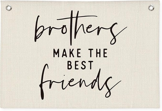 Brothers Make The Best Friends Banner - Boys Room Decor, Toddler Boy Room Decor, Linen Wall Hanging Canvas Flag for Nursery Playroom