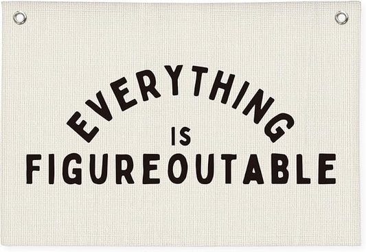 Everything is Figureoutable Inspirational Wall Decor, Office Motivational Wall Decor, Classroom Linen Canvas Banner Hanging Flag, 20x30 Inch