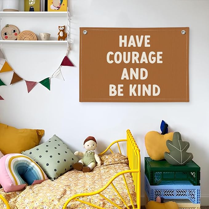 Boy Nursery Decor, Playroom Decor, Have Courage and Be Kind Linen Banner Wall Hanging Banner Flag Decor for Nursery Playroom Toddler Room, Boys Kids Room Decor 20x30 Inch